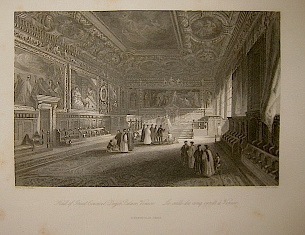 Challis E. Hall of Great Council, Doge's Palace, Venice 1858 Parigi
